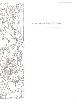 MANUEL GALDON STUDIO. IDENTITY




                                 —
                                 3
 