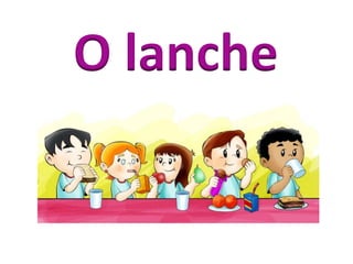 O lanche