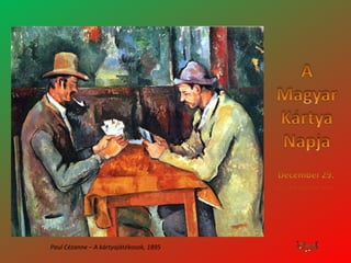 Paul Cézanne –  A kártyajátékosok , 1895 