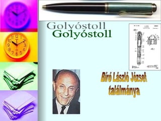 Golyóstoll Bíró László József ٲááԲⲹ 