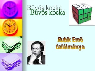 Bűvös kocka Rubik Ernő ٲááԲⲹ 