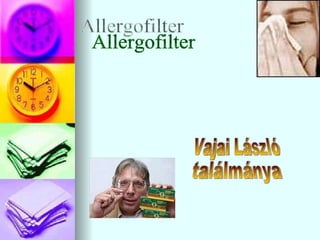 Allergofilter Vajai László ٲááԲⲹ 