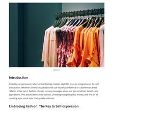 Embrace Your Style: A Journey Through the World of Fashion | PPT