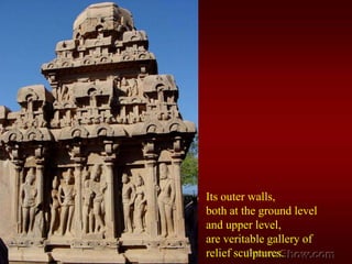 Its outer walls, both at the ground level  and upper level,  are veritable gallery of relief sculptures. 