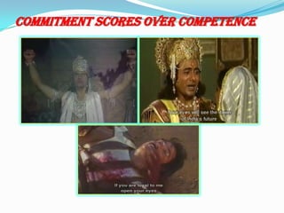COMMITMENT SCORES OVER COMPETENCE
 