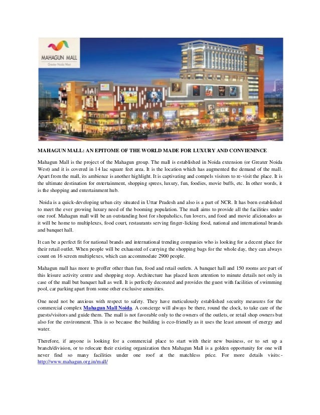 Mahagun Mall An Epitome Of The World Made For Luxury And Convienince