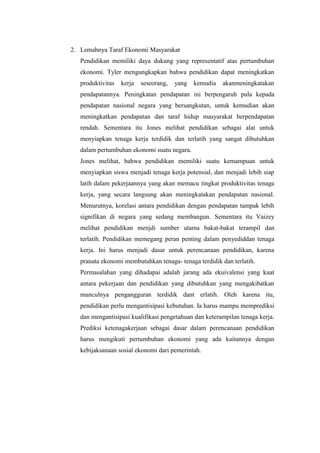 Melibatkan unsur masyarakat, terutama mereka yang mampu secara ekonomi.