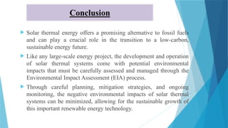 ENVIRONMENTAL IMPACT ASSESSMENT EIA OF SOLAR THERMAL ENERGY | PPTX