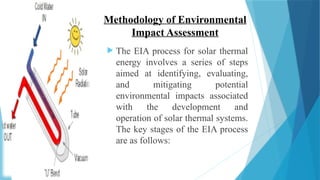 ENVIRONMENTAL IMPACT ASSESSMENT EIA OF SOLAR THERMAL ENERGY | PPTX