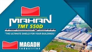 Mahan TMT Bars: Building Your Dreams with Strength and Reliability
