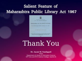 Salient Feature of Maharashtra Public Library Act 1967 | PDF