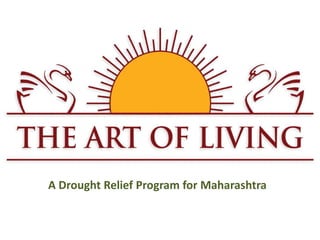 A Drought Relief Program for Maharashtra
 