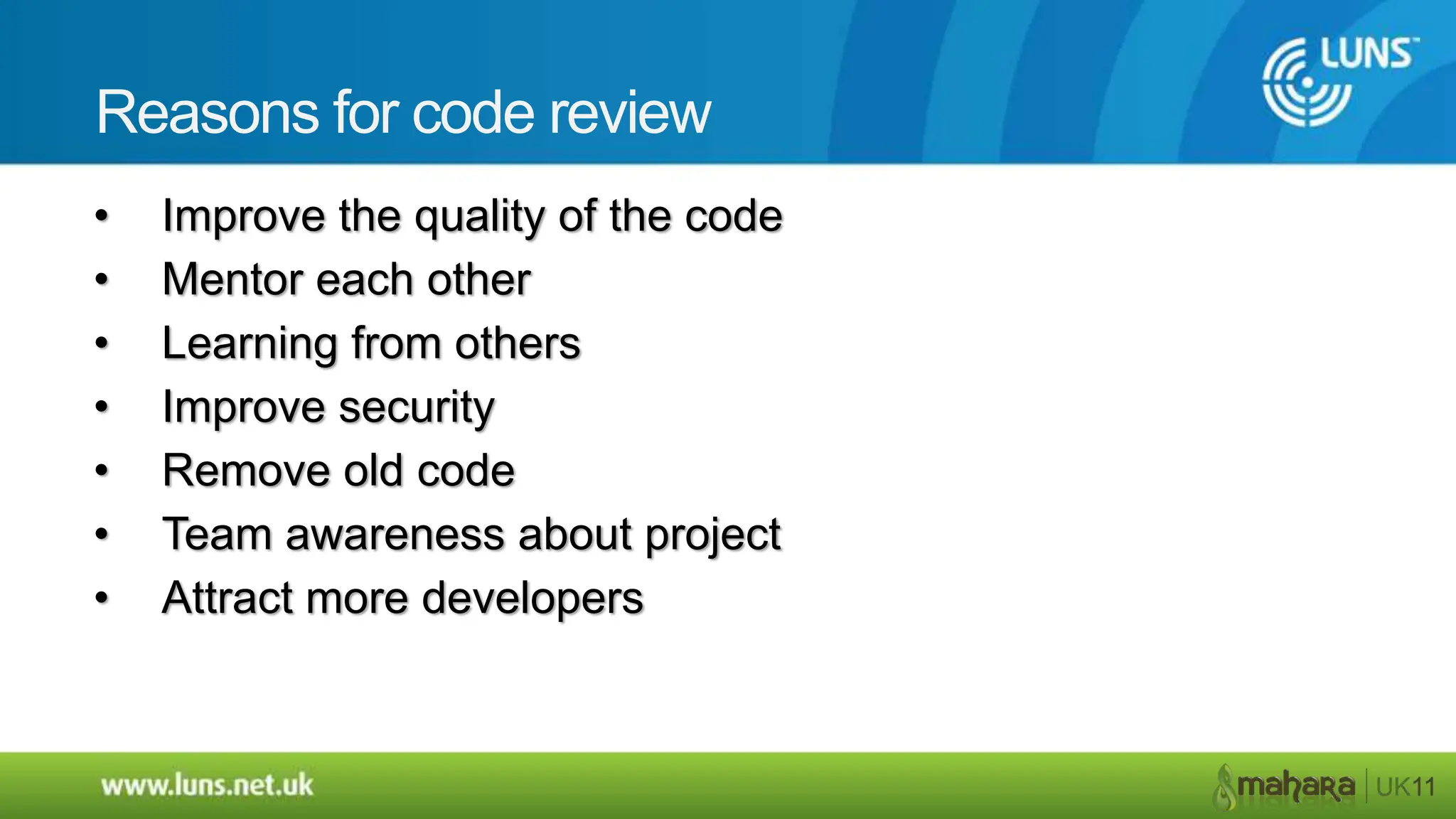 Concluding remarksMahara main repositoryhttp://gitorious.org/mahara/mahara(Image from https://launchpad.net/mahara/+series)