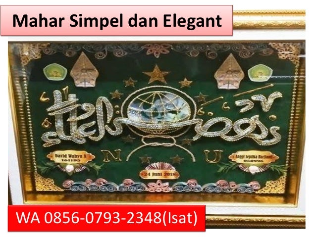 Mahar simple elegan lamongan, mahar pernikahan elegan ...