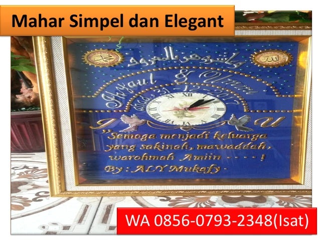 Mahar simple elegan lamongan, mahar pernikahan elegan ...