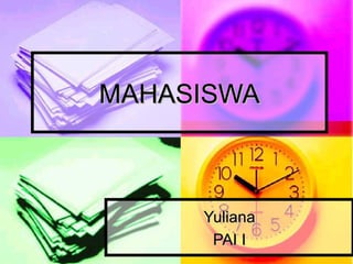 MAHASISWA Yuliana PAI I 