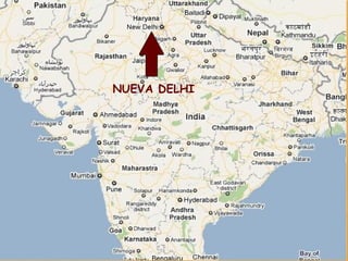 NUEVA DELHI
 