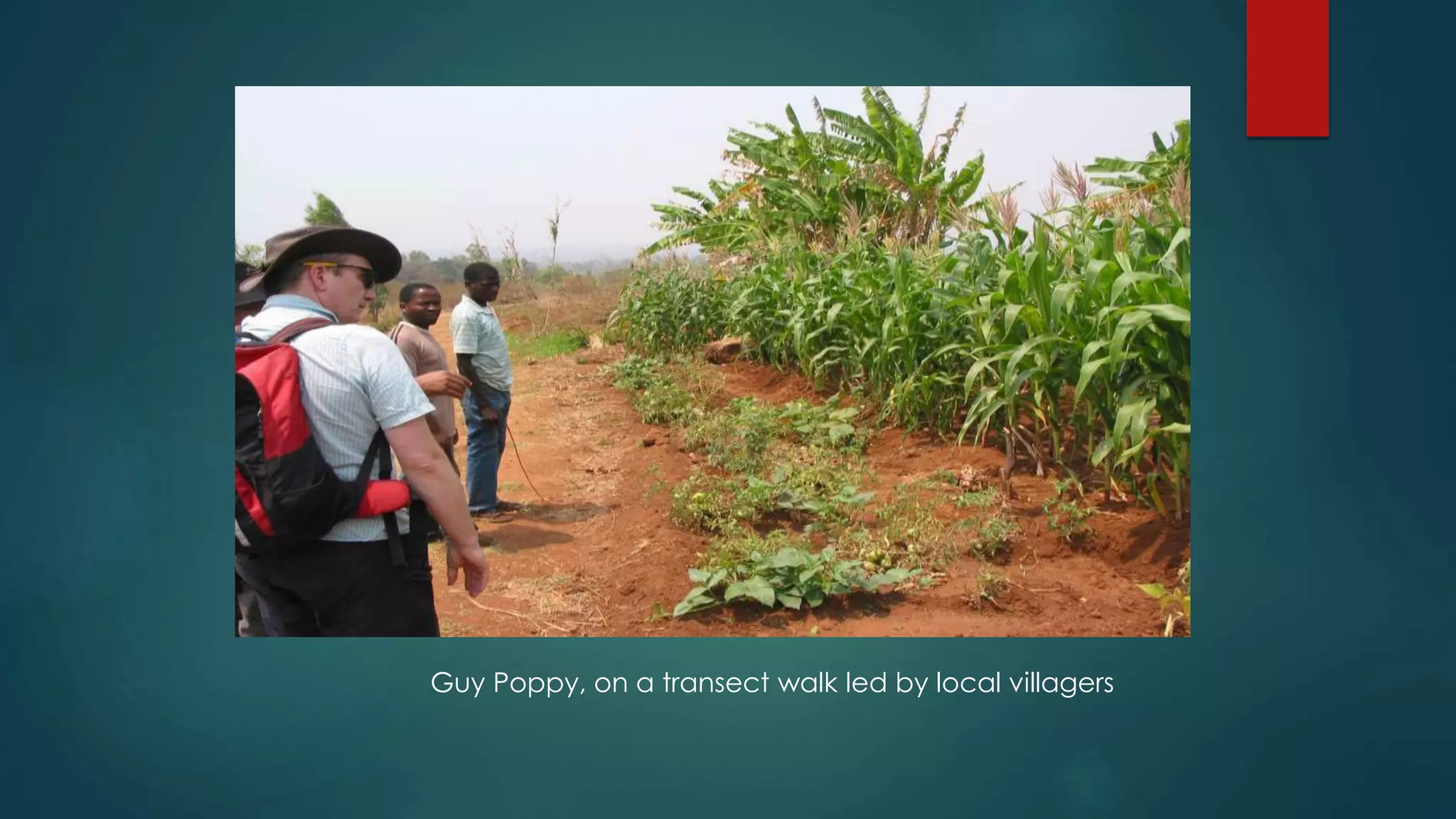 Guy Poppy, on a transect walk led by local villagers
 