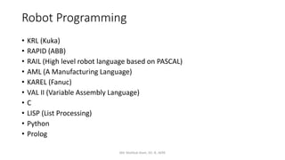 Introduction to Robotics and Future of Robotics in perspective of ...