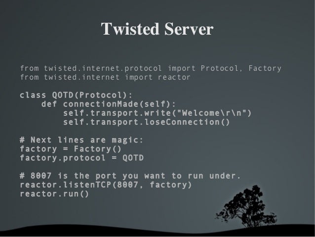 Is It Possible To Run A Twisted Web Server In Python? – SHOF