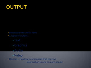OUTPUT ,[object Object]