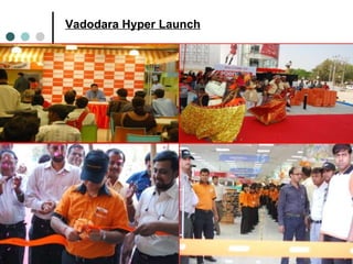 Vadodara Hyper Launch 