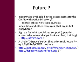 Introducing Dspace @ ILRI