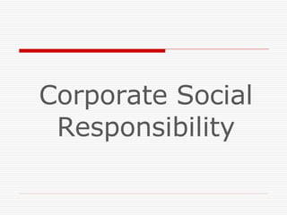 Corporate Social Responsibility 