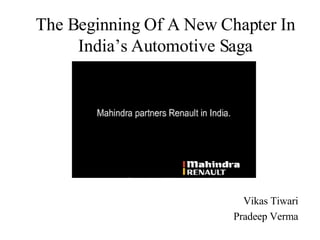 The Beginning Of A New Chapter In India’s Automotive Saga Vikas Tiwari Pradeep Verma 