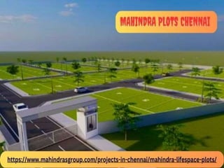 Mahindra Plots Chennai Great Opportunity To Invest