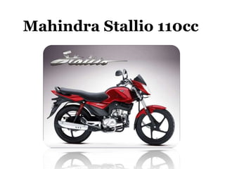 Mahindra Stallio 110cc  