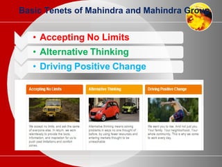 Basic Tenets of Mahindra and Mahindra Group
 