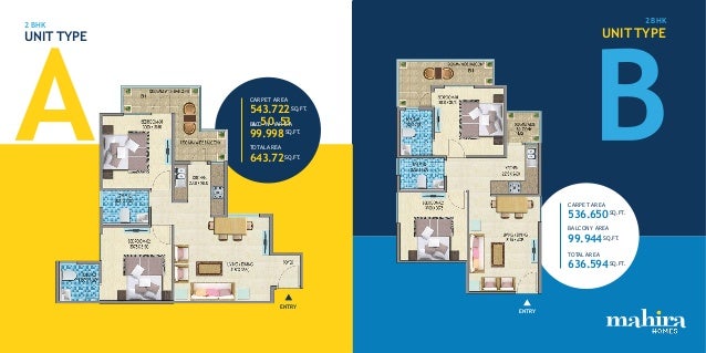 UNIT TYPE CARPET AREA 541.784SQ.FT. BALCONY AREA 99.955SQ.FT. TOTAL AREA 641.739SQ.FT. ENTRY 2BHK UNIT TYPE CARPET AREA 53...