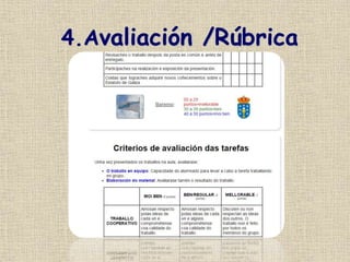 4.Avaliación /Rúbrica
 
