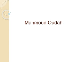 Mahmoud Oudah 
 