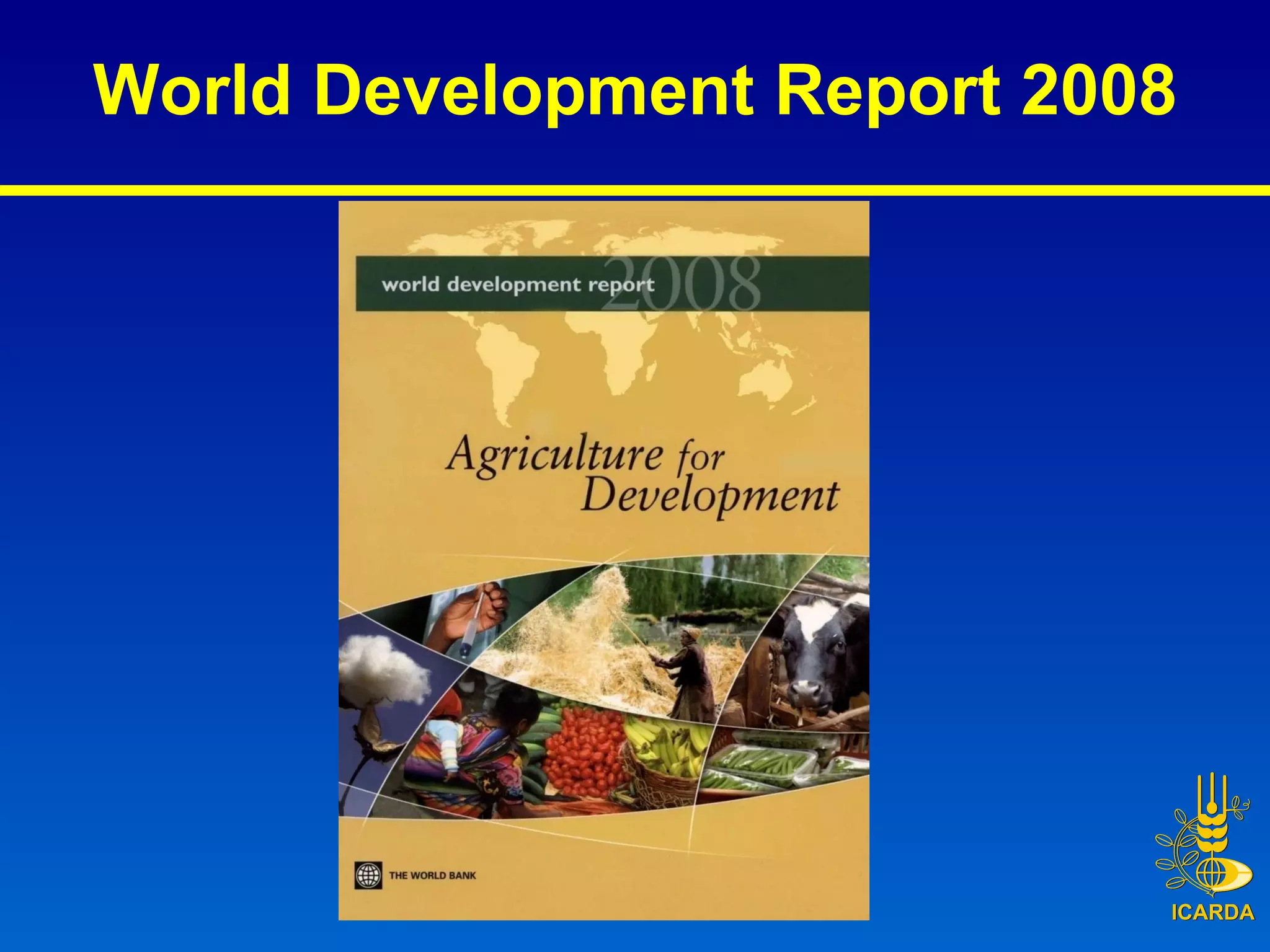 World Development Report 2008 