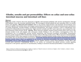 Drago,	
  S.;	
  El	
  Asmar,	
  R.;	
  Di	
  Pierro,	
  M.;	
  Clemente,	
  M.	
  G.;	
  Tripathi,	
  A.;	
  Sapone,	
  A.;	
  Thakar,	
  M.;	
  Iacono,	
  G.;	
  Carroccio,	
  A.;	
  D’agate,	
  C.;	
  Not,	
  T.;	
  Zampini,	
  L.;	
  Catassi,	
  C.;	
  Fasano,	
  
A.	
  Scandinavian	
  Journal	
  of	
  Gastroenterology	
  2006,	
  41,	
  408–419.	
  
 