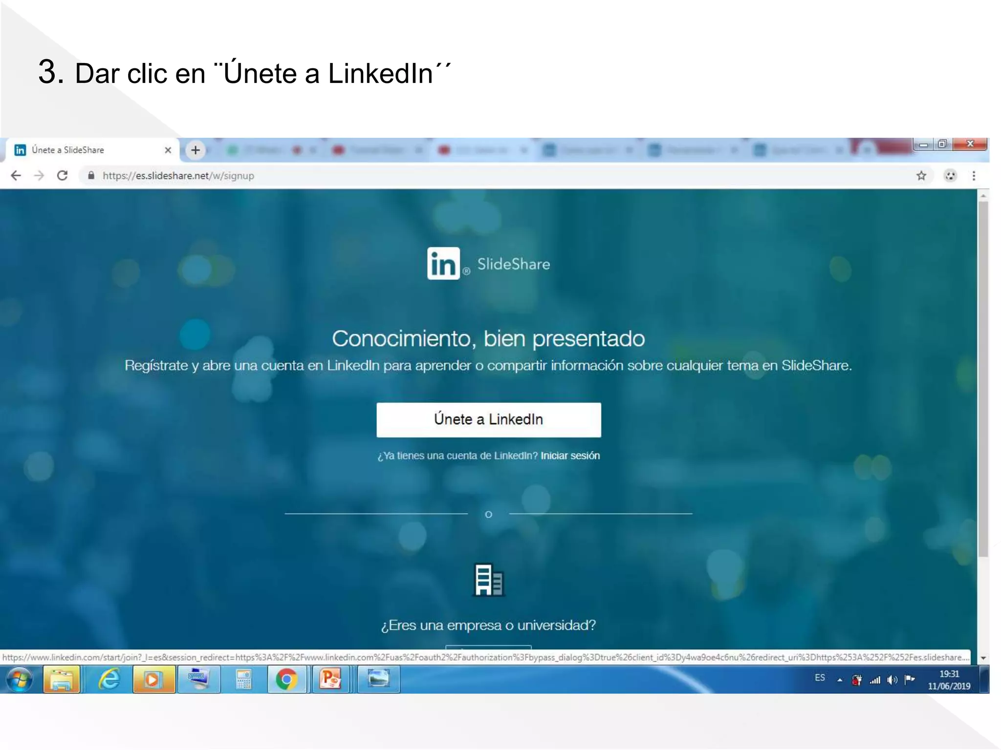 3. Dar clic en ¨Únete a LinkedIn´´
 