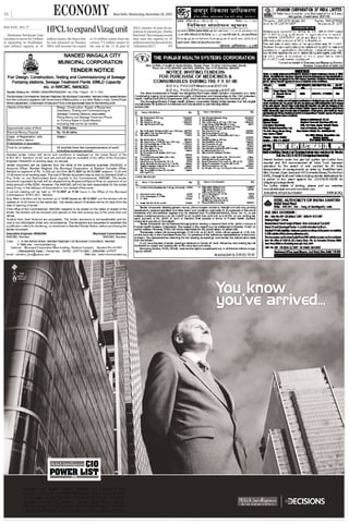 11   |X                                ECONOMY                                       New Delhi, Wednesday, November 28, 2007


New Delhi, Nov 27

   Hindustan Petroleum Corp
                                   HPCL to expand Vizag unit                                        2012, minister of state for pe-
                                                                                                    troleum  natural gas, Dinsha
                                                                                                    Patel said. The company would
Ltd plans to invest $2.5 billion   million tonnes, the Rajya Sab-   to 10 million tonnes from the   then raise the capacity to 16
in expanding its Visakhapat-       ha was informed on Tuesday.      current 7.5 million tonnes by   million tonnes by the end of the
nam refinery capacity to 16        HPCL will increase the output    the end of the 11 th plan in    12th plan in 2017.           PTI
 