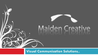 Visual Communication Solutions.. 