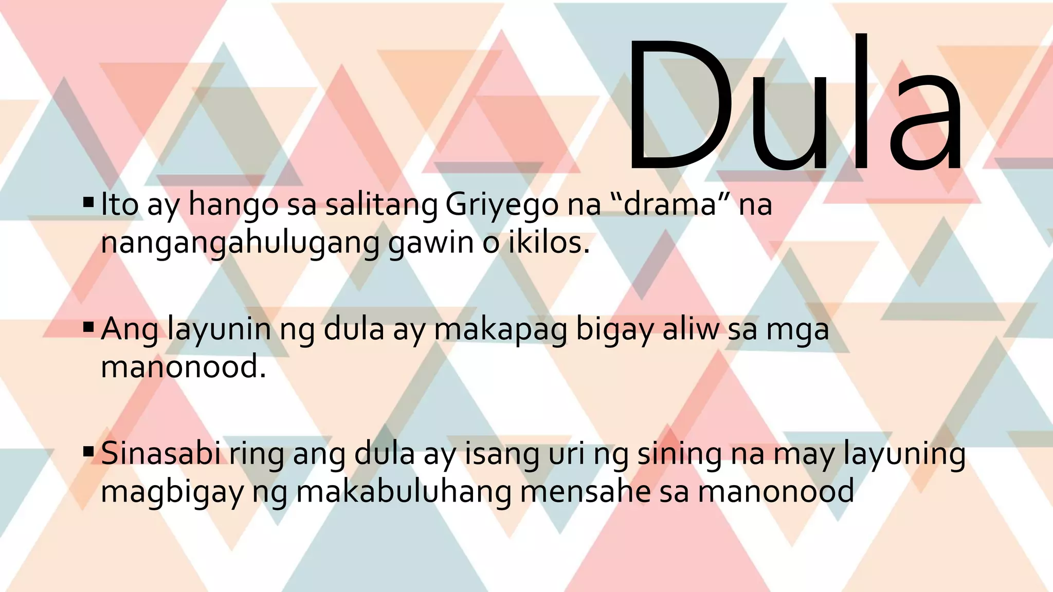 Maikling kasaysayan ng dula | PPTX