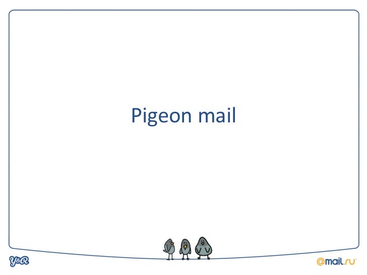 Pigeon mail