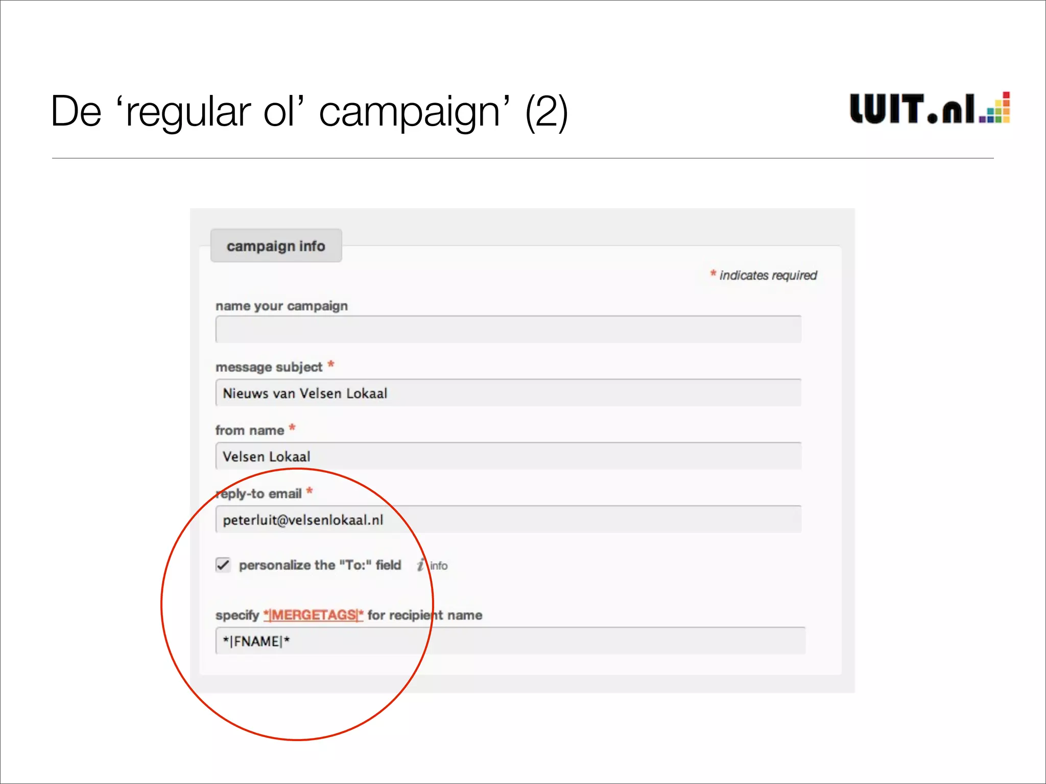 De ‘regular ol’ campaign’ (2)
 