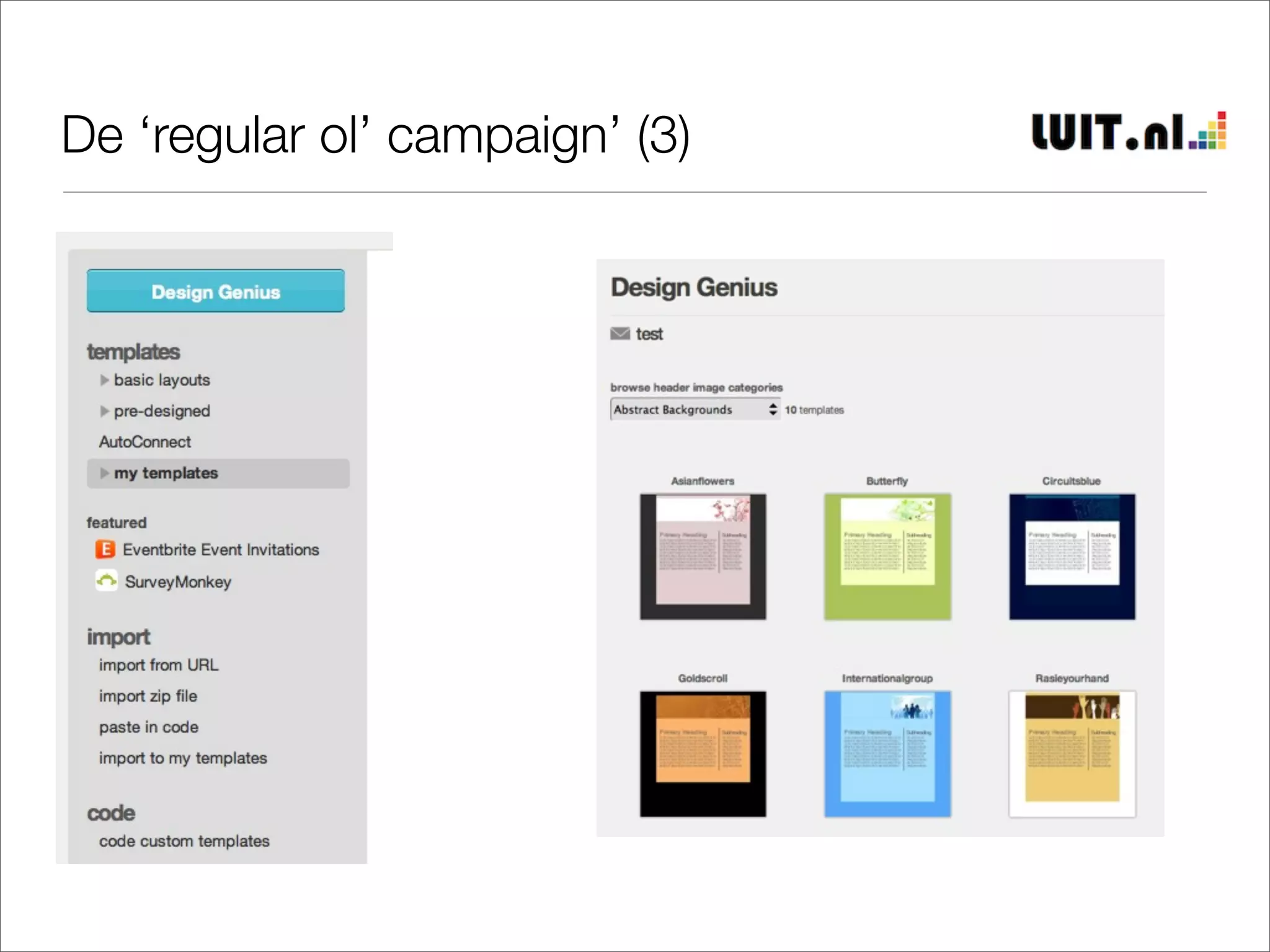 De ‘regular ol’ campaign’ (3)
 