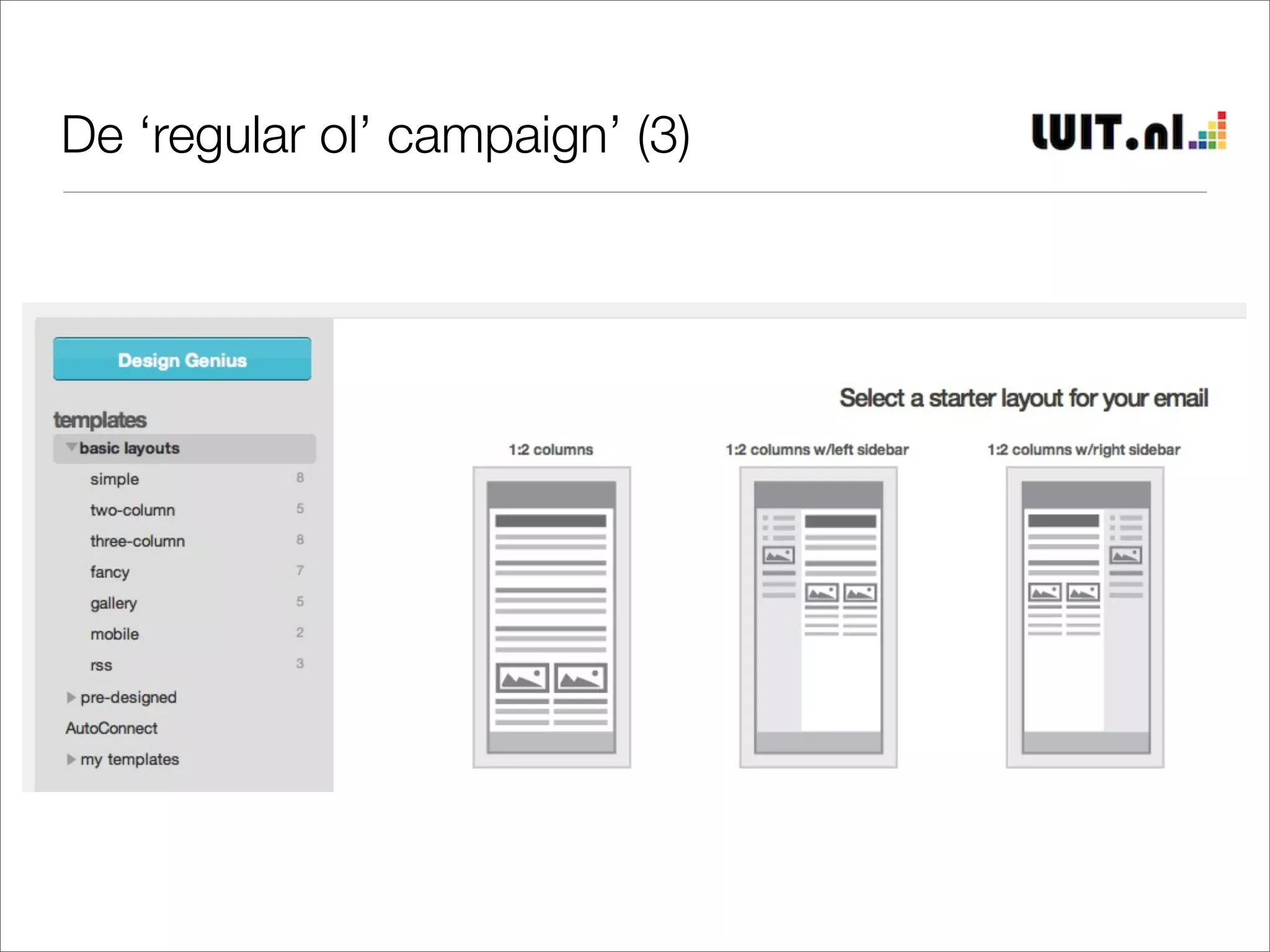 De ‘regular ol’ campaign’ (3)
 