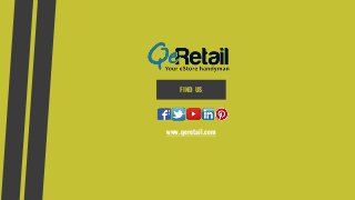 www.qeretail.com
FIND US
 
