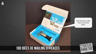 6
Tous les bons outils.
Tous à la bonne
place.
 