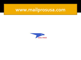www.mailprosusa.com
 