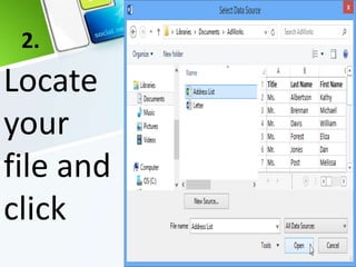 2.
Locate
your
file and
click
 
