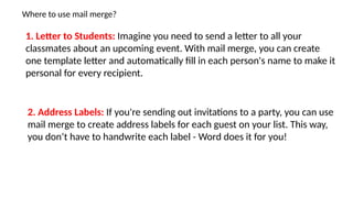 Mail Merge Practical Writing MATATAG G7 LM : Mail merge and citations notes.pptx
